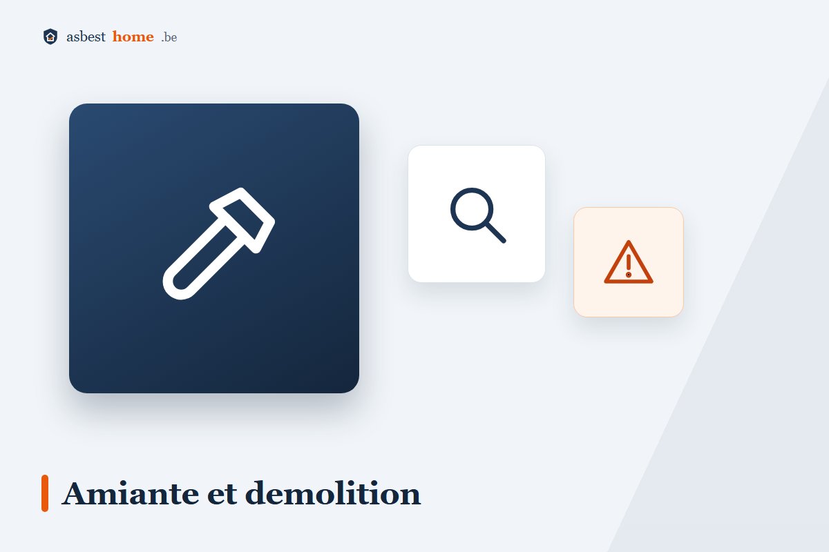 Amiante lors d'une démolition : inventaire destructif et assainissement avant les travaux