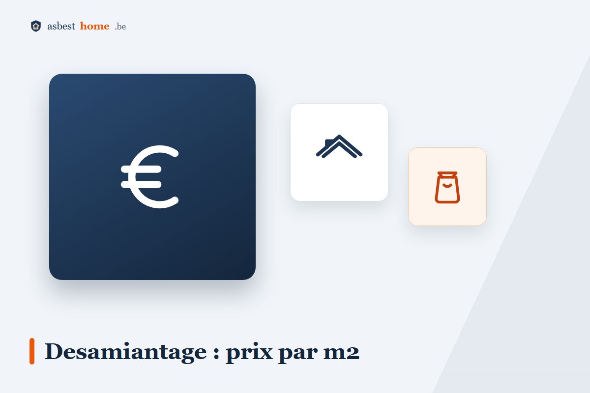 Prix du désamiantage par m2 en 2026 pour toiture, façade et sol
